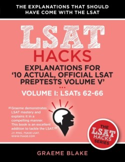 Explanations for '10 Actual, Official LSAT Preptests Volume V'