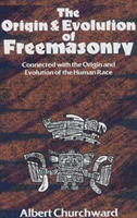 Origin & Evolution Of Freemasonry