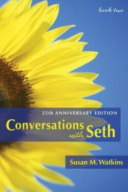 Conversations with Seth, Book 2 