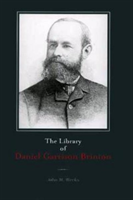 Library of Daniel Garrison Brinton