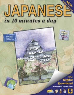 JAPANESE in 10 minutes a day®