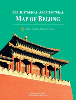 Historical Architectural Map of Beijing