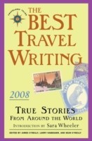 Best Travel Writing 2008