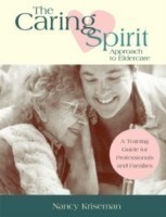 Caring Spirit Approach to Eldercare