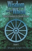 Wisdom & the Wheel, Volume 2