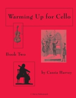 Warming Up for Cello, Book Two