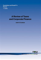 Review of Taxes and Corporate Finance