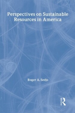 Perspectives on Sustainable Resources in America