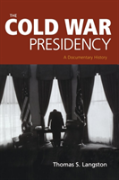 Cold War Presidency