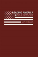 Reading America Text as a Cultural Force