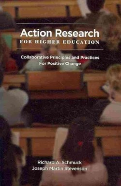 Action Research for Higher Educators