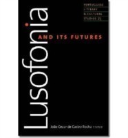 Lusofonia and Its Futures