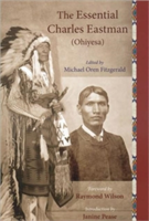 Essential Charles Eastman (Ohiyesa)