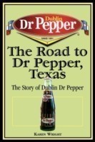 Road to Dr Pepper, Texas