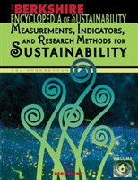 Berkshire Encyclopedia of Sustainability: Measurements, Indicators, and Research Methods for Sustainability