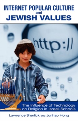 Internet Popular Culture and Jewish Values