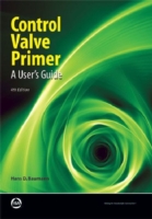 Control Valve Primer