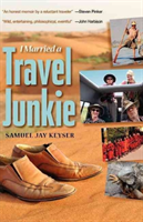 I Married a Travel Junkie