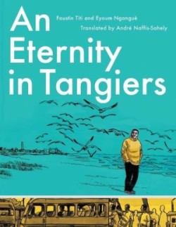 Eternity in Tangiers