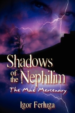 Shadows of the Nephilim