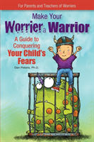 Make Your Worrier a Warrior