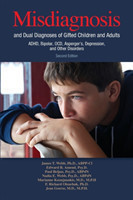 Misdiagnosis and Dual Diagnoses of Gifted Children and Adults ADHD, Bipolar, Ocd, Asperger's, Depres