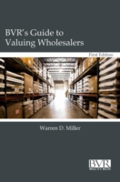 BVR's Guide to Valuing Wholesalers