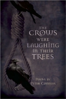 Crows Were Laughing in Their Trees