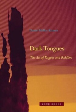 Dark Tongues The Art of Rogues and Riddlers