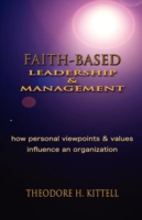 Faith-Based Leadership and Management