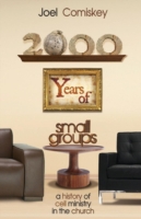 2000 Years of Small Groups