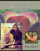 Trusting the Inner Teacher