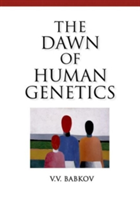 Dawn of Human Genetics