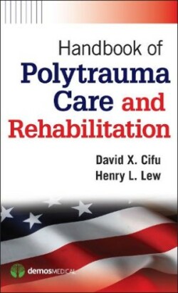 Handbook of Polytrauma Care and Rehabilitation