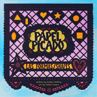 Papel Picado: Las Formas/Shapes