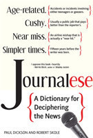 Journalese: A Dictionary for Deciphering the News