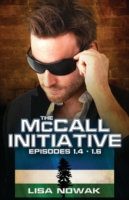 McCall Initiative Episodes 4-6