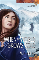 When the World Grows Cold