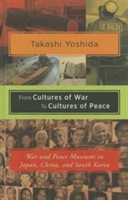 From Cultures of War to Cultures of Peace