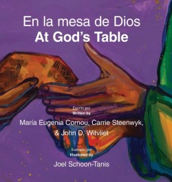 En la mesa de Dios/At God's Table