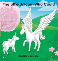 Little Unicorn Who Could