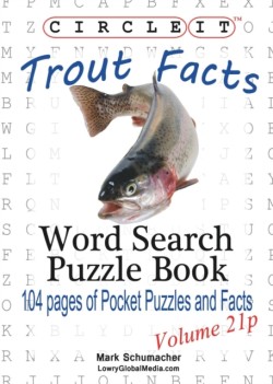Circle It, Trout Facts, Pocket Size, Word Search, Puzzle Book