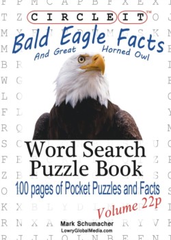 Circle It, Bald Eagle and Great Horned Owl Facts, Pocket Size, Word Search, Puzzle Book