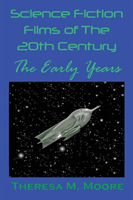 Science Fiction Films of The 20th Century