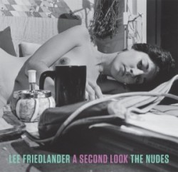 Lee Friedlander: A Second Look