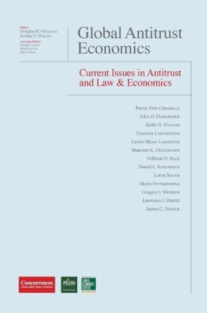 Global Antitrust Economics - Current Issues in Antitrust and Law & Economics