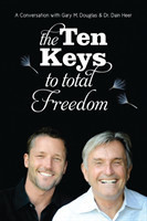 Ten Keys to Total Freedom