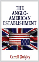 Anglo-American Establishment - Original Edition