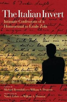 Italian Invert - Intimate Confessions of a Homosexual to Emile Zola