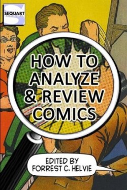 How to Analyze & Review Comics